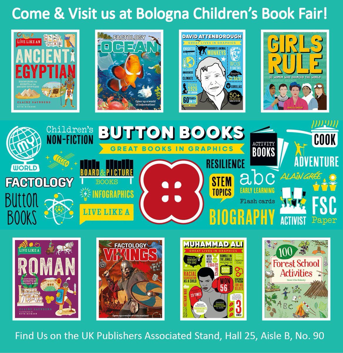 We're excited to be returning to @BoChildrensBook from 8th-9th April, come & visit us in Hall 25, Aisle B, Stand No.90! #BCBF24 #ButtonBooks #BolognaChildrensBookFair #ChildrensBooks #LiveLikeA #Factology #GirlsRule #GreatLivesInGraphics #100ForestSchoolActivities @danibrownmbe