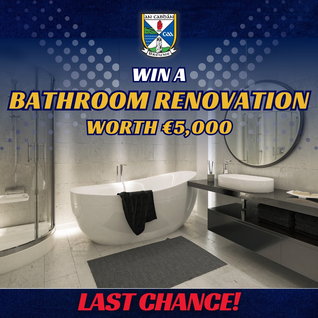 LAST CHANCE TO ENTER!🚨 Entries are closing tonight! Get your tickets now to be in with the chance of winning: 𝟭𝘀𝘁 - Bathroom makeover worth €5,000! 𝟮𝗻𝗱 - €500 cash 𝟯𝗿𝗱 - €250 cash Support your county 💪🎉 🎟 Get your tickets now: member.clubspot.app/club/cavan-gaa…