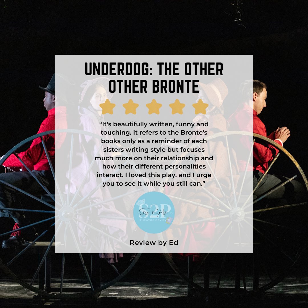 Check out our ⭐⭐⭐⭐⭐ review of Underdog: The Other Other Brontë at @NationalTheatre Full review here: stagetopage.co.uk/2024/04/underd… AD | gifted photo credit: Isha Shuh