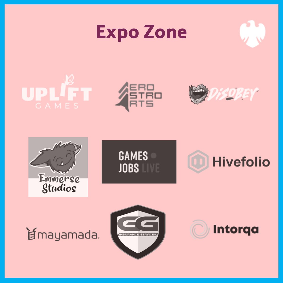 We are thrilled to announce that @UpliftGames, @AeroAstroArts, @disobey, @EmmerseStudios, @GamesJobsLive, @Hivefolio, @mayamada, @InsuranceGG and @intorqa will be exhibiting at Barclays Games Frenzy 2024! 👾 Register to attend and find out more here: barc.ly/3VFR6v1