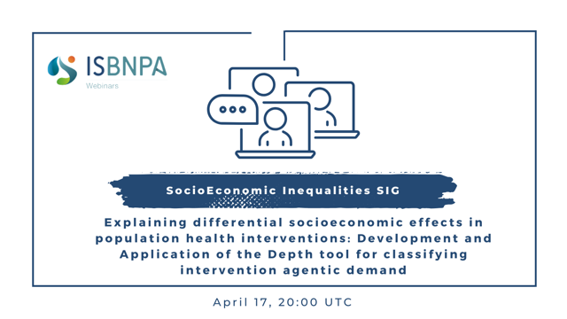 ISBNPA (@isbnpa) on Twitter photo Don't miss the next #ISBNPA SIG Socio-economic Inequalities #Webinar
📆 April 17 ⏰ 20:00 UTC
Speakers: <a href="/KateGarrott/">Kate Garrott</a> <a href="/jeanmadams/">Jean Adams</a>
Register here: loom.ly/1J0sOvw Don't miss the next #ISBNPA SIG Socio-economic Inequalities #Webinar
📆 April 17 ⏰ 20:00 UTC
Speakers: <a href="/KateGarrott/">Kate Garrott</a> <a href="/jeanmadams/">Jean Adams</a>
Register here: loom.ly/1J0sOvw