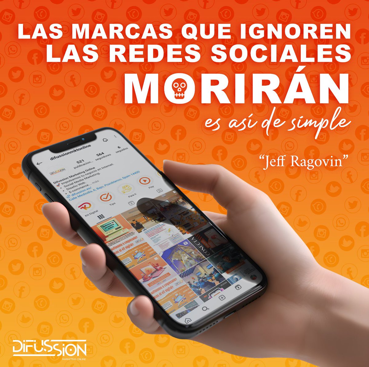 ❌ Las marcas que ignoren las Redes Sociales MORIRÁN ☠️ Es así de simple... -Jeff Ragovin.

#Difussion #RedesSociales #SocialMedia #MarketingOnline
