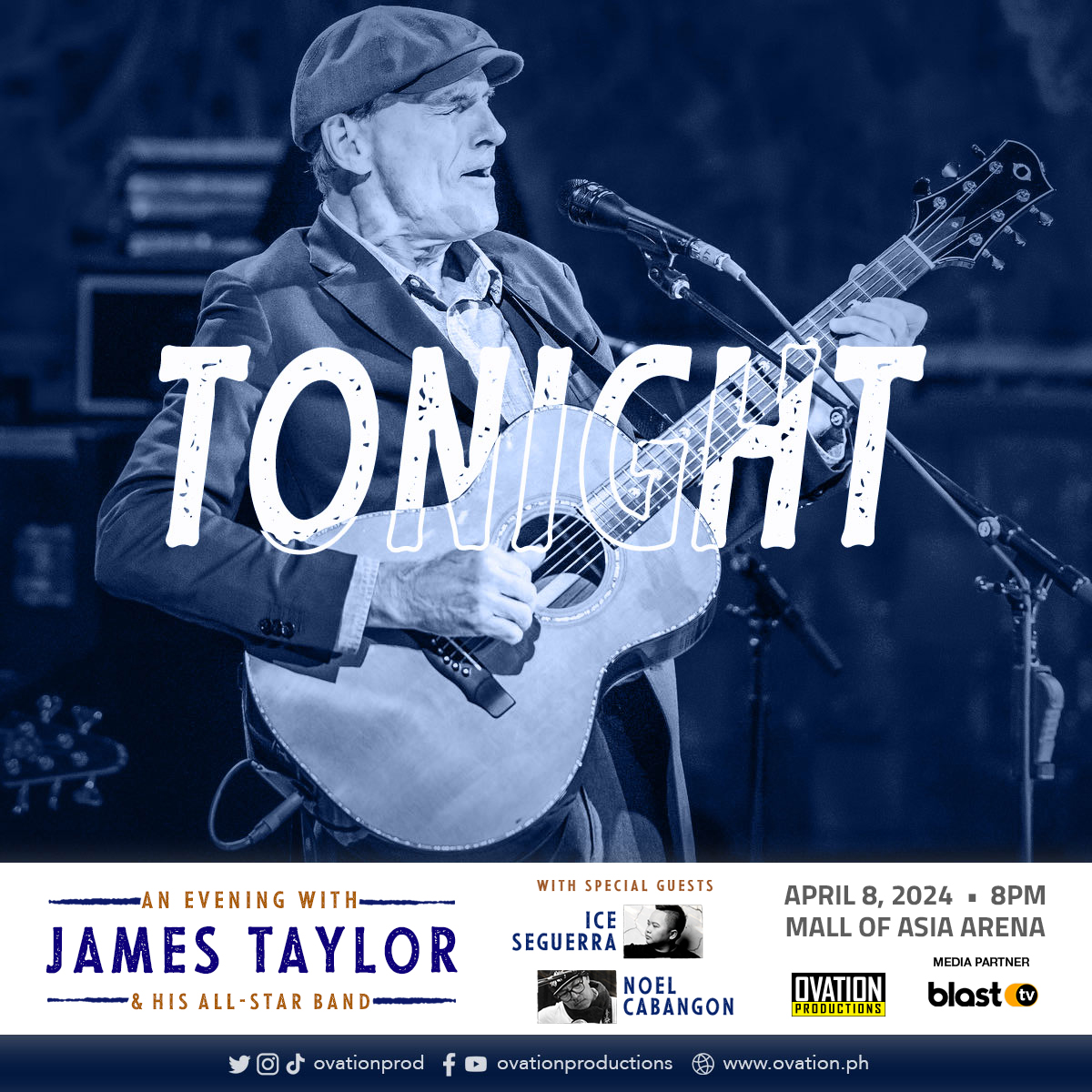 Witness James Taylor and his All-Star Band live at the Mall of Asia Arena tonight! With special guests, Ice Seguerra and Noel Cabangon.