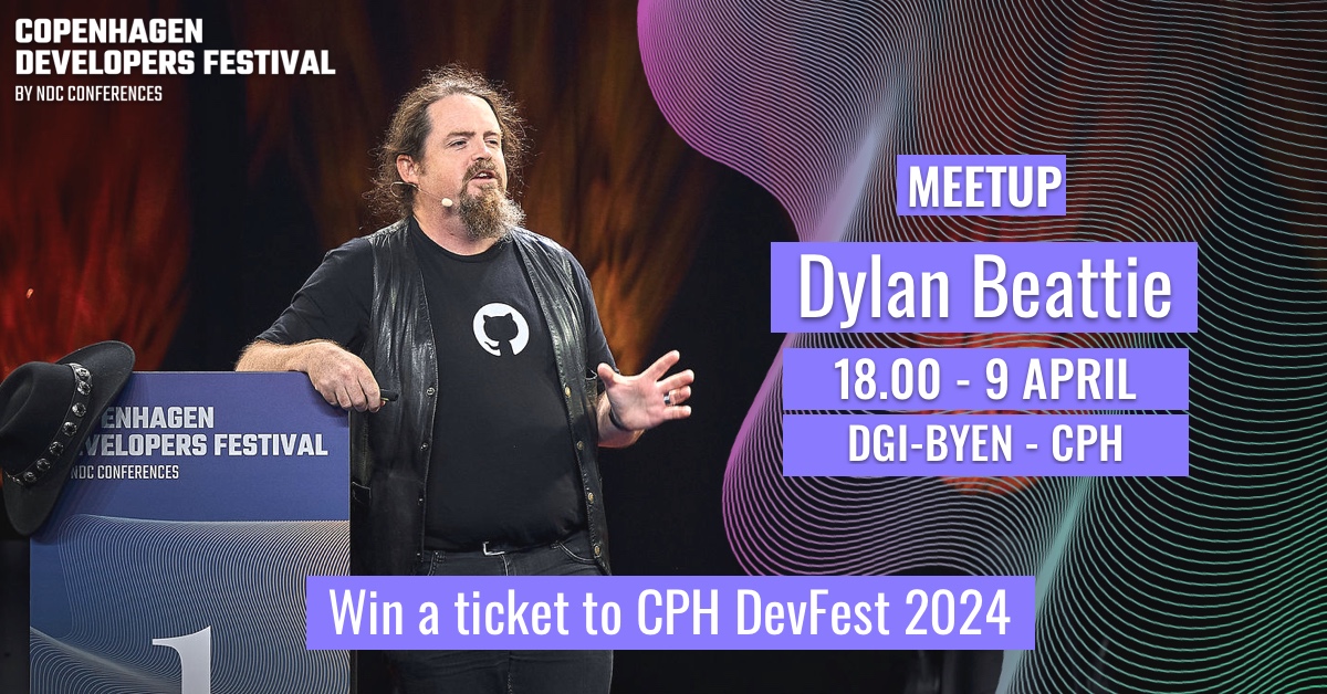 Copenhagen! Join us on 9 April for a free #meetup with @dylanbeattie. There will be food, drinks and a chance to win an All Access Pass to Copenhagen Developers Festival 2024. Register now 👇 cphdevfest.com/meetup