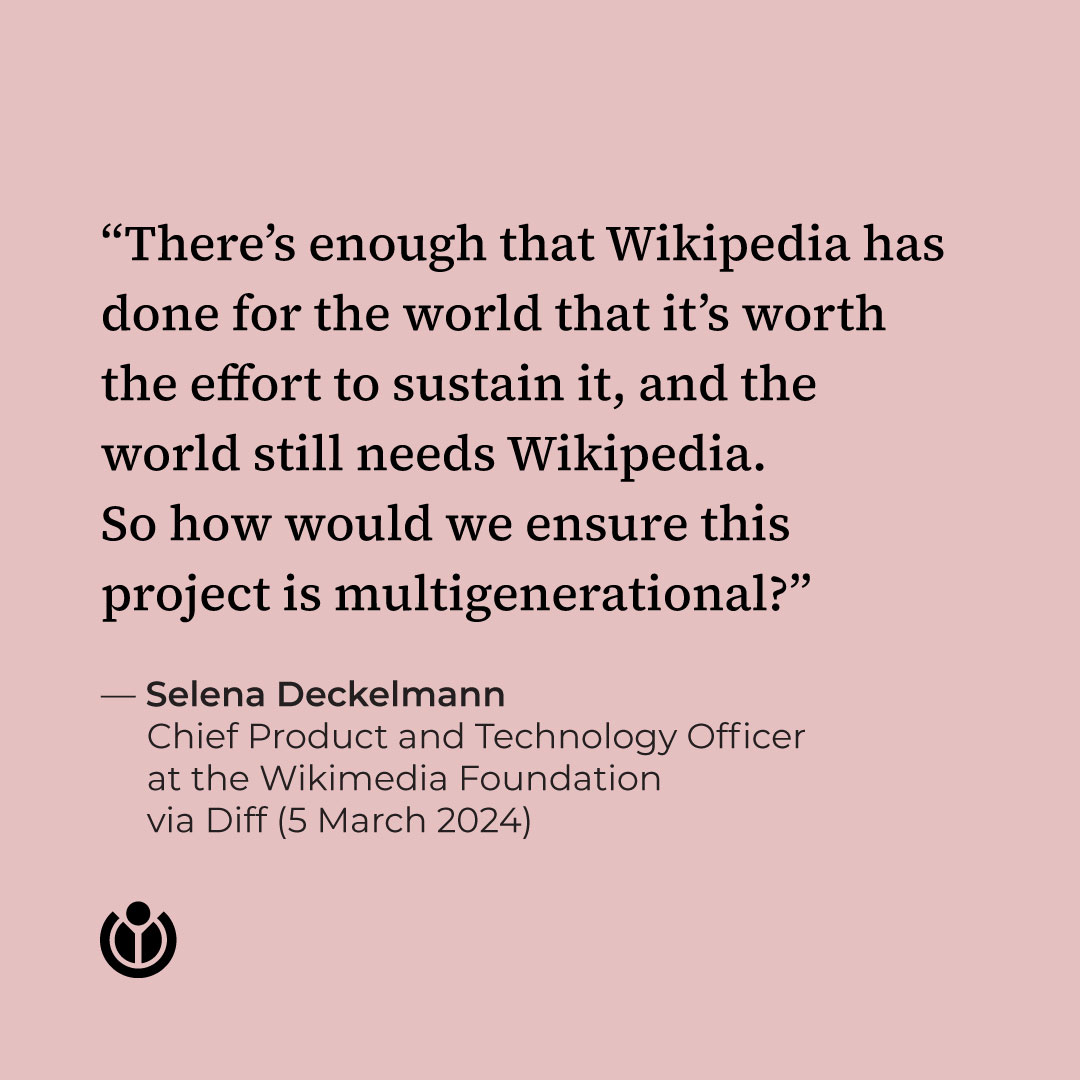 Generative AI, increasing regulation, censorship threats. What is the future of @Wikipedia in this new landscape? @SelenaMarie, our CPTO, believes that the best way to ensure Wikipedia's continued relevance is with multigenerational projects. ⁠➡️ w.wiki/9Wz6