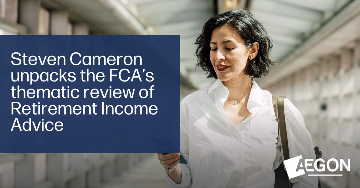 For financial advisers only. Our Pensions Director, Steven Cameron’s new article summarises and addresses key points from the 5 chapters of the FCA’s thematic review into Retirement Income Advice. Read it here: aegon.co.uk/adviser/knowle…