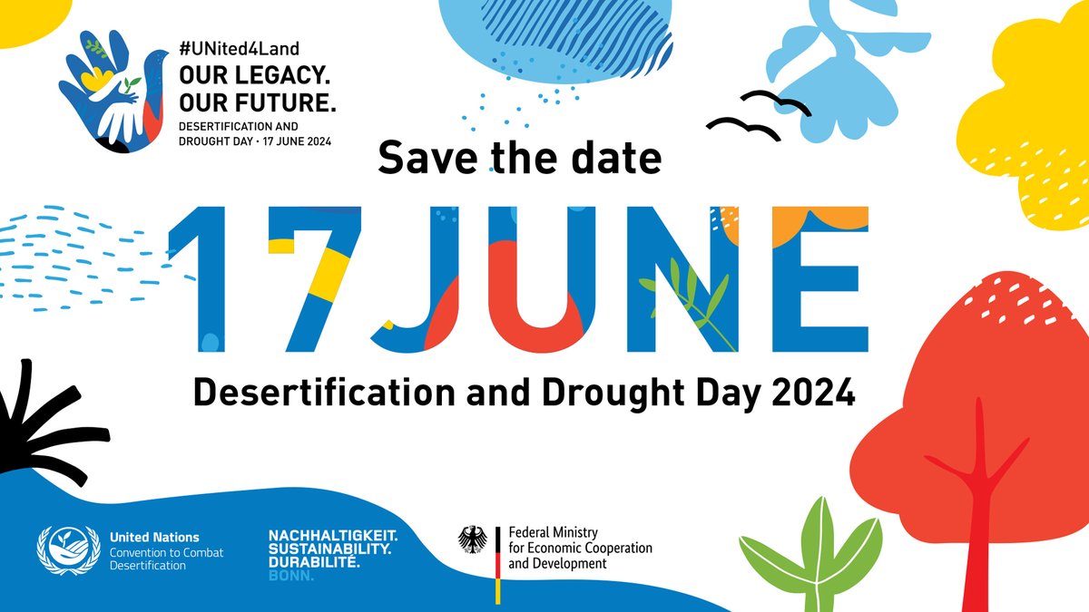 📣#SavetheDate: @UNCCD #DesertificationandDroughtDay 2024 This year will mark the 30th anniversary of the Bonn-based Convention to Combat Desertification The global observance event will take place at Bundeskunsthalle in Bonn on 17 June ➡️bit.ly/3PUG5lR #UNited4Land