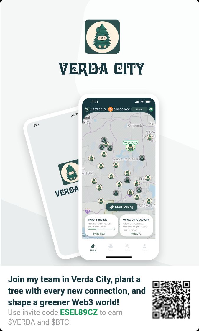 🌐 Join my team in #VerdaCity, plant a tree with every new connection, and shape a greener Web3 world! Use invite code ESEL89CZ to earn $VERDA and $BTC. 

Login and download 🌳 verda.city/download