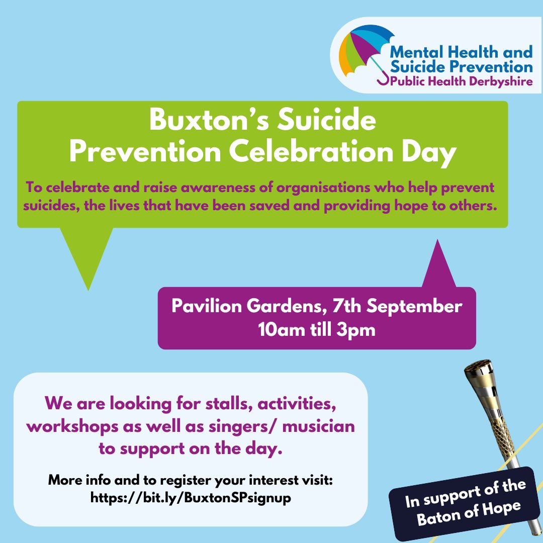 Have you signed up for a stall to support our Suicide Prevention Celebration Day in Buxton on 7th September? It will be hosted in the wonderful Pavilion Gardens. For information: luke.oldham@derbyshire.gov.uk To signup: bit.ly/BuxtonSPSignUp