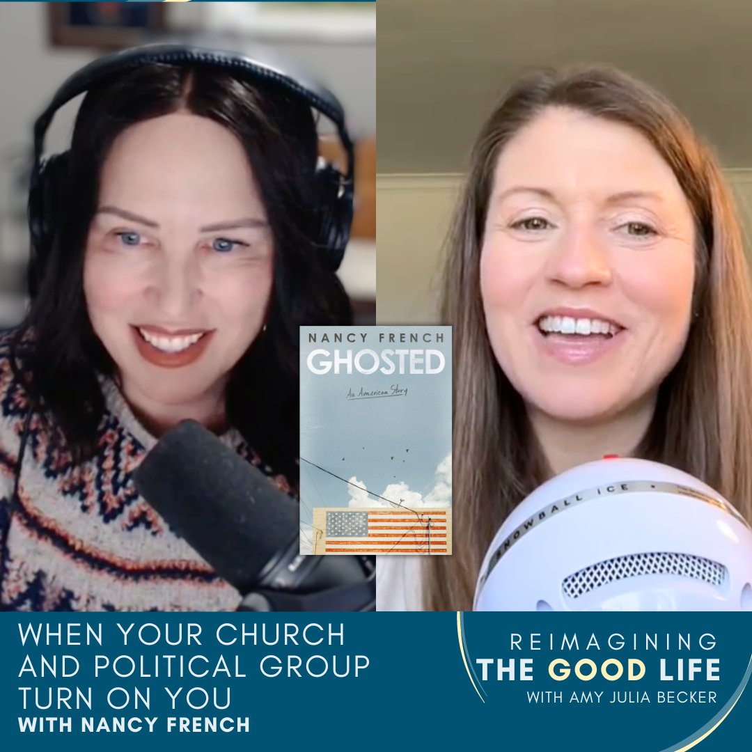 'It costs us quite significantly.' AND “Love is powerful… When you expand your imagination & you get to connect with people… it's just so beautiful.” @NancyAFrench on the costs & gifts of loving political neighbors (her book Ghosted out soon) @Zondervan amyjuliabecker.com/nancy-french/