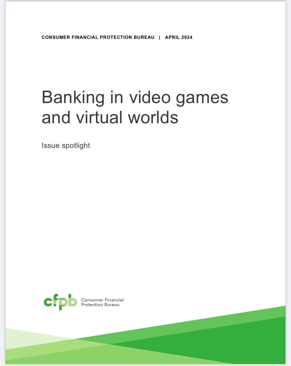 1/ The @CFPB just released a report, “Banking in video games and virtual worlds”, cautioning consumers of risks that can come along with financializing games and in-game assets. While mostly focused on conventional games, it addresses crypto-based games too.