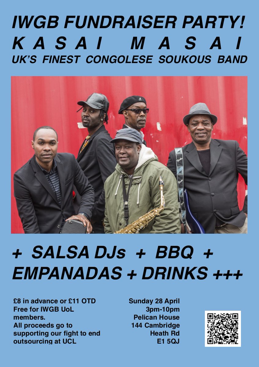 🎉 Join us at our fundraiser party on 28th April! 🎷 We'll have live music from Kasai Masai, as well as salsa DJs, a BBQ and drinks! ✊ All money raised will go towards supporting our fight to end outsourcing at UCL. Get your tickets now below! 👇👇 eventbrite.com/e/iwgb-fundrai…