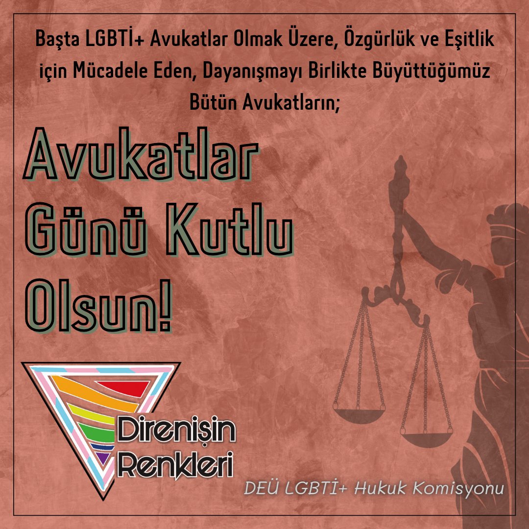Başta LGBTİ+ avukatlar olmak üzere, özgürlük ve eşitlik için mücadele eden, dayanışmayı birlikte büyüttüğümüz bütün avukatların Avukatlar Günü Kutlu Olsun!🌈🌿 -DEÜ LGBTİ+ Hukuk Komisyonu