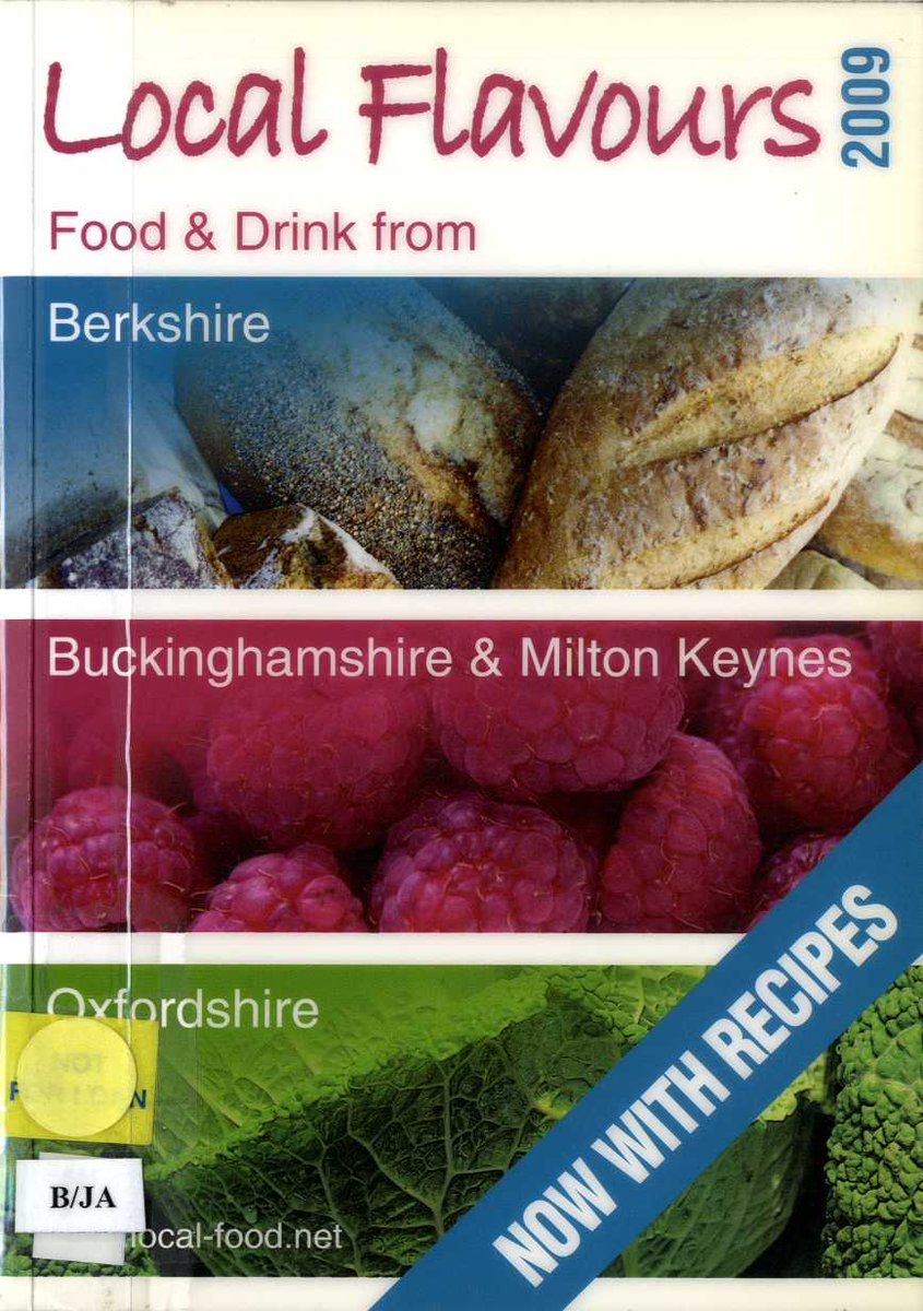 This week we have Local flavours : food and drink from Berkshire, Buckinghamshire & Milton Keynes, Oxfordshire, from 2009. Shelved at B/JA on our reference and lending shelves this includes lots of local food and drink businesses, plus recipes. #ReadingLocalHistory
