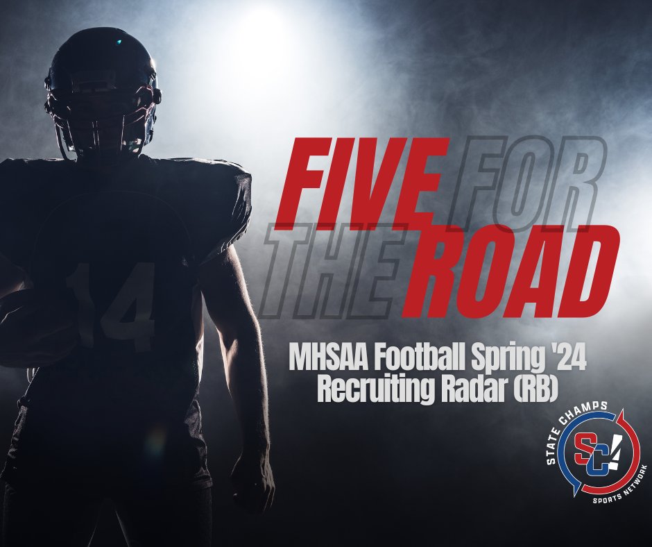 Five For The Road — MHSAA Football Spring ’24 Recruiting Radar (RB) statechampsnetwork.com/five-for-the-r… @Donovan_wlw @mikedukes_3 @Ronny7Johnson @Marcushooper21
