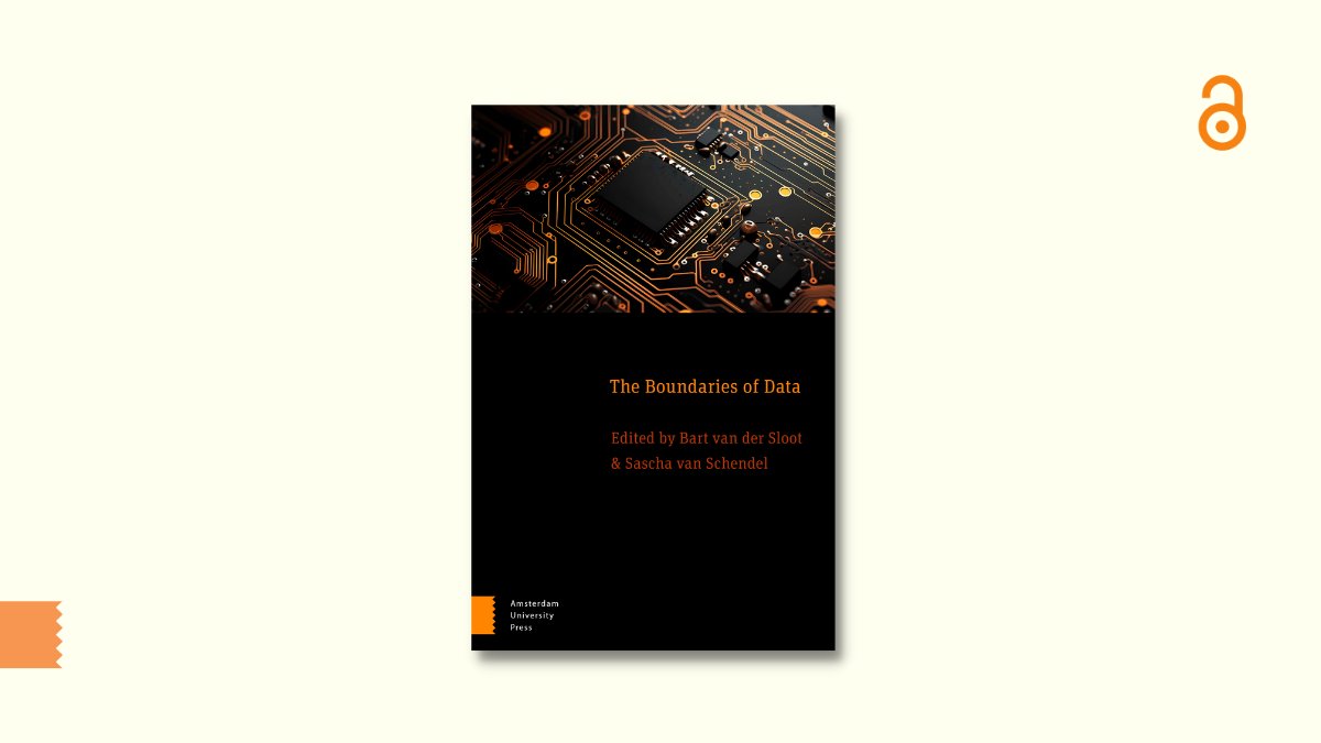 Bart van der Sloot and Sascha van Schendel's 'The Boundaries of Data' is available #openaccess! The book examines how legal distinctions between different types of data impact their regulation, arguing for interdisciplinary approaches for data governance aup.nl/en/book/978904…