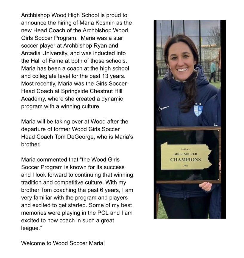 Welcome to Maria Kosmin, the new Head Coach of the Wood Girls Soccer Program. We are thrilled to have Maria leading our Championship program into the future. ⁦@ArchbishopWood⁩ ⁦@woodgsoccer⁩