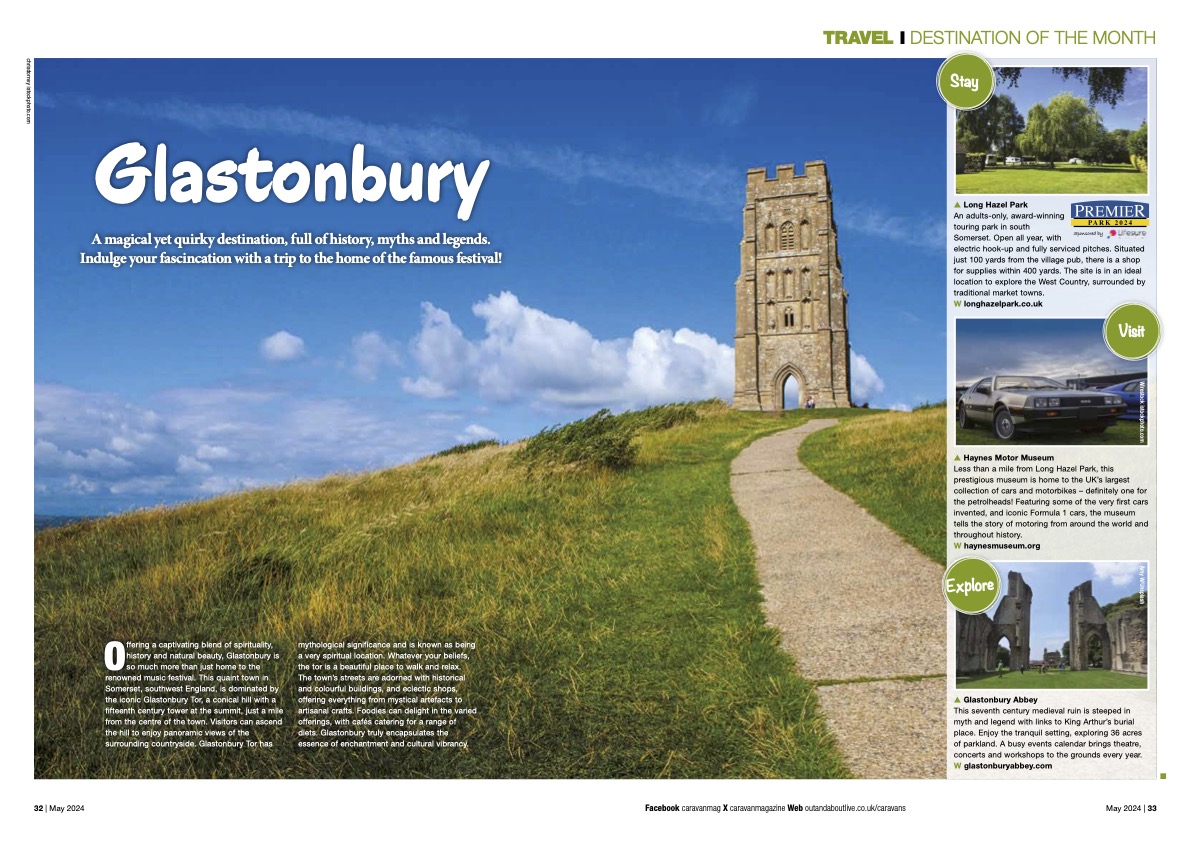 Have you seen us in the new @Campervan_Mag and @Caravanmagazine? With #Glastonbury as their destination of the month, they've picked us as their top place to stay as a @PremierParks Top 100 Site Recommended #Somerset visits are @HaynesMuseum (0.5 miles) and @GlastonburyAbbe