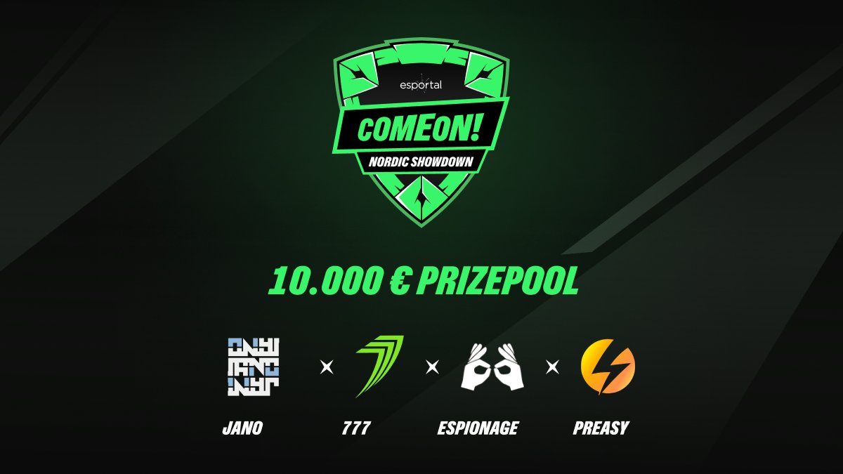Esportal (@esportal) on Twitter photo 💚ComeOn Nordic Showdown!💚
💰10.000 € PRIZEPOOL
✌️2 Open Qualifiers for everyone in 🇩🇰🇳🇴🇫🇮
📅Qualifier dates: 13/4 & 19/4
🏆Finals 26-27 April
💪4 Invited Teams!
<a href="/PreasyEsport/">Preasy Esport 🇩🇰</a> <a href="/777esports/">777 Esports 👽</a> <a href="/EspionageCS2/">EspionageCS</a> <a href="/janoesports/">JANO</a> 💚ComeOn Nordic Showdown!💚
💰10.000 € PRIZEPOOL
✌️2 Open Qualifiers for everyone in 🇩🇰🇳🇴🇫🇮
📅Qualifier dates: 13/4 & 19/4
🏆Finals 26-27 April
💪4 Invited Teams!
<a href="/PreasyEsport/">Preasy Esport 🇩🇰</a> <a href="/777esports/">777 Esports 👽</a> <a href="/EspionageCS2/">EspionageCS</a> <a href="/janoesports/">JANO</a>