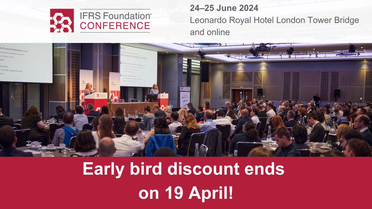 Now is your chance to take advantage of our early bird discount for the 2024 IFRS Foundation Conference, available until 19 April. Have you registered to attend in person or virtually? 👉ifrs.org/news-and-event… #IFRSConference24