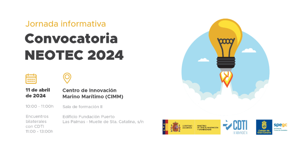 CDTI_innovacion's tweet image. 📢El CDTI Innovación presentará, en una jornada informativa el 🗓️11-ABR, la convocatoria #NEOTEC2024 a aquellas #startups de base #tecnológica de #GranCanaria

+info➡️bit.ly/3U6Ny3C