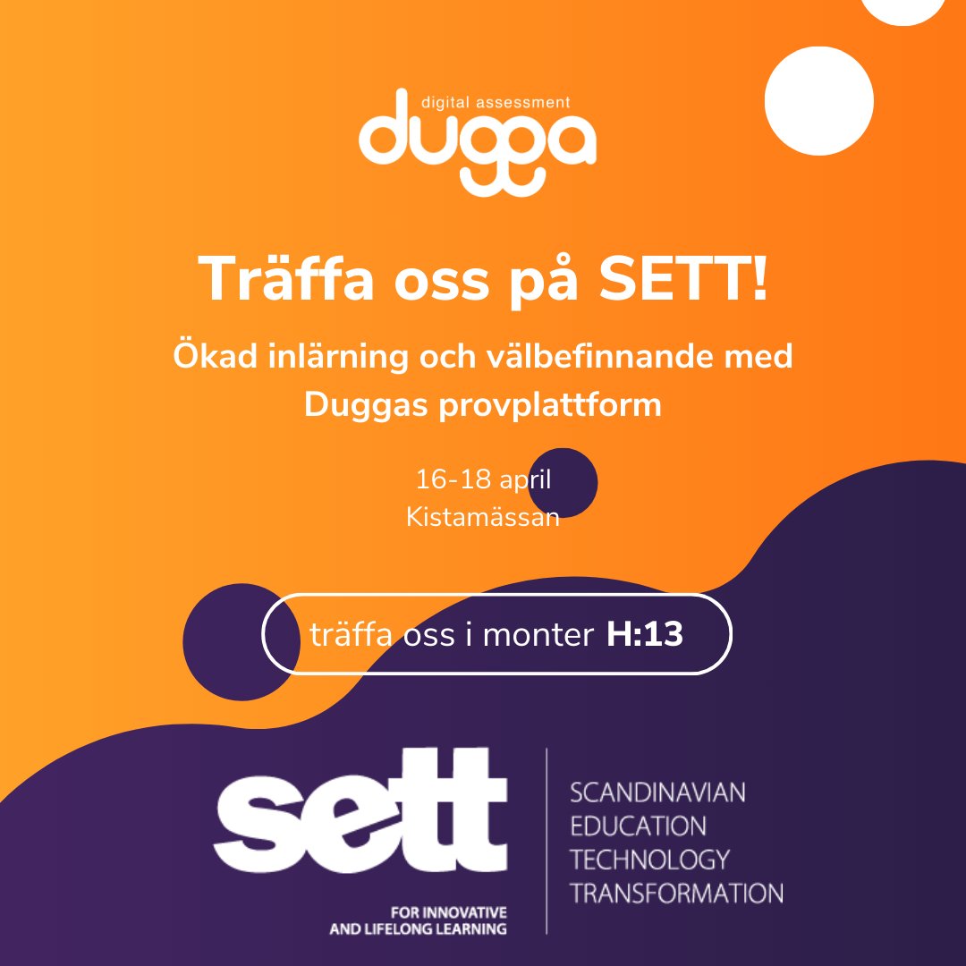 🧡 Kom och träffa oss på SETT-dagarna på Kistamässan i Stockholm 16-18 april! Besök Dugga-teamet i monter H:13 för att lära dig mer om hur du kan förbättra dina studenters resultat och välbefinnande med Dugga. Vi ses där! 🚀🧡#SETT2024