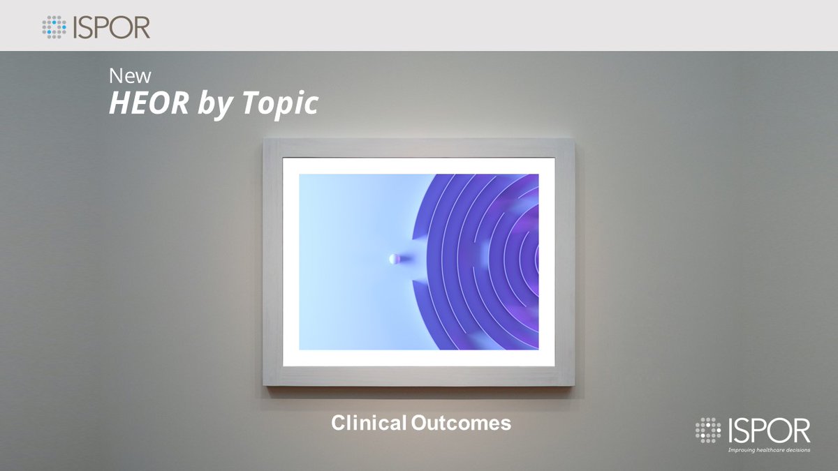 Clinical Outcomes is a featured topical area in ISPOR’s new “HEOR by Topic” online resource. #ClinicalOutcomes #HealthOutcomes #OutcomesResearch #HEOR #healthcare ow.ly/WFNK50QX8ba