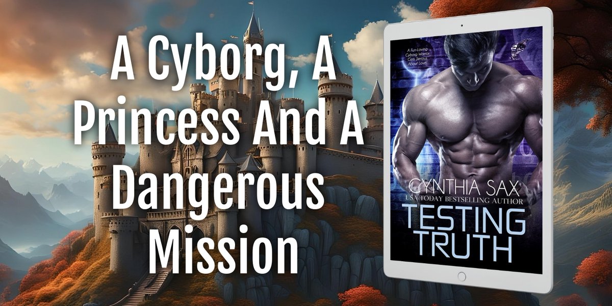 Testing Truth A Cyborg, ​A Princess ​And A ​Dangerous ​Mission Kindle : ow.ly/iBrs50CUbub @AppleBooks : ow.ly/8e1a50CUbud @nookBN : ow.ly/uJ3P50CUbuc @kobo : ow.ly/V5LM50CUbue #CyborgRomance