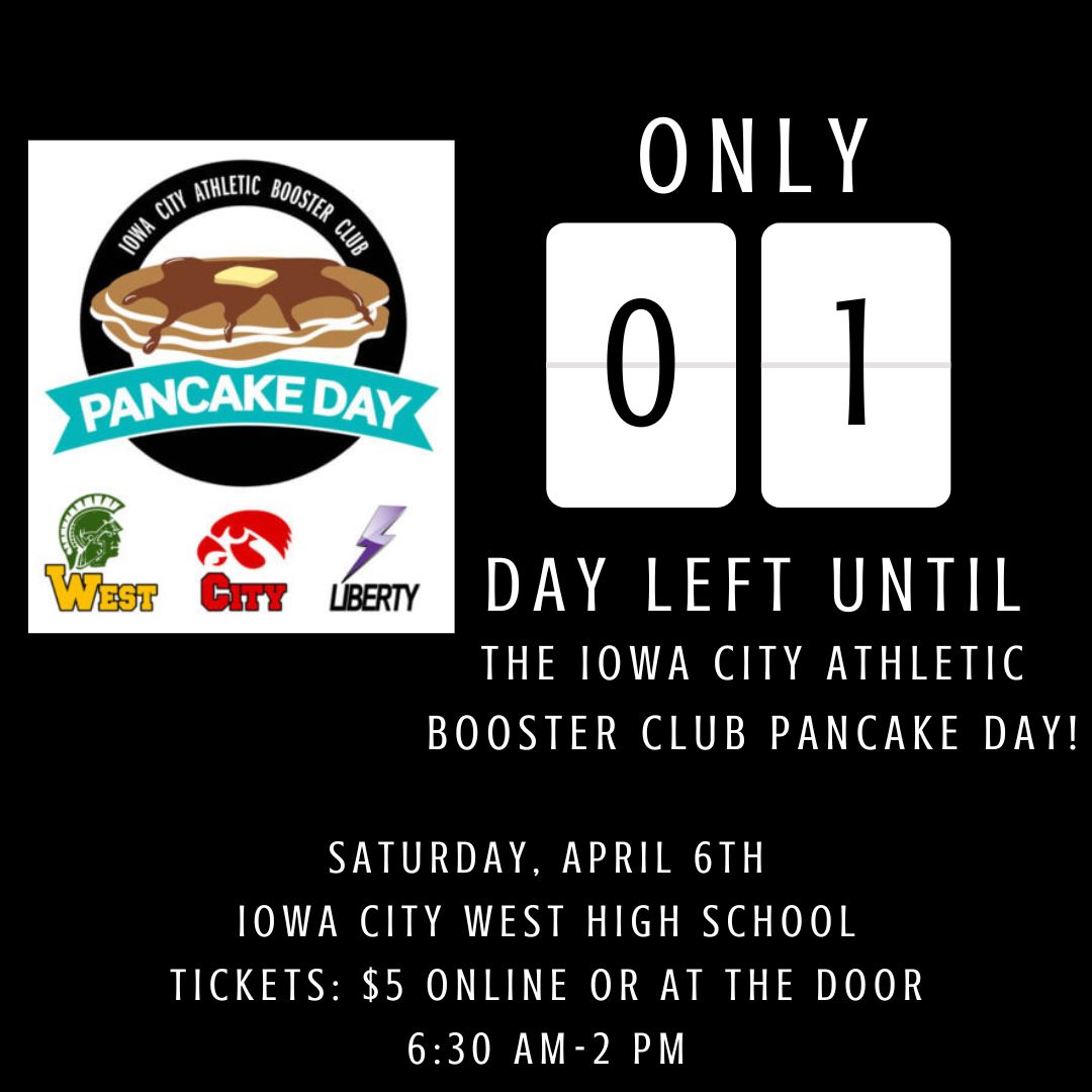 ONE more day! Come join us tomorrow at Iowa City West from 6:30AM-2:00PM! Tickets are $5 online or at the door.iccsdfoundation.org/pancake-day/