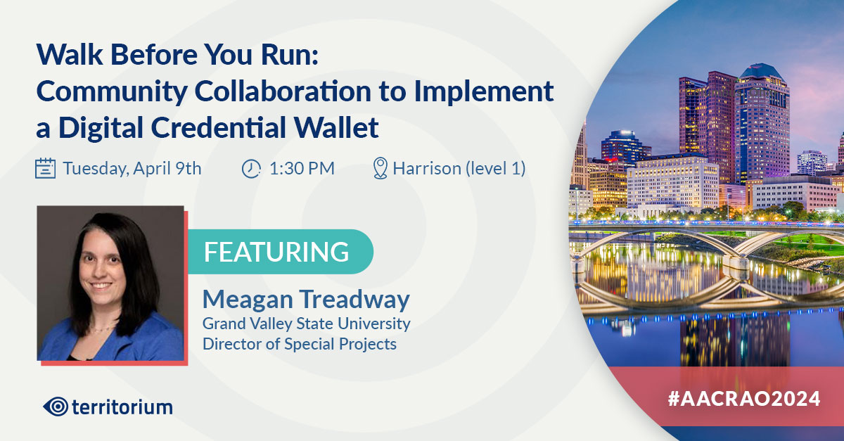 Here's another recommended session for @AACRAO's Annual Meeting. Next Tuesday, Meagan Treadway from @GVSU will talk about their digital credential wallet initiative! Learn more about the Territorium CLR and its digital credential wallet: trtm.me/3PPPPha #aacrao2024