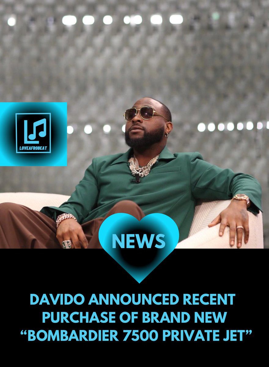 loveafrobeat's tweet image. NEWS:

DAVIDO ANNOUNCED RECENT PURCHASE OF BRAND NEW "BOMBARDIER 7500 PRIVATE JET"

FOLLOW US FOR MORE AFROBEAT NEWS 
#davido #privatejet #bombardierjets #davidofans #africanmusic #afrobeatartists #afrobeat #afrobeatnews
