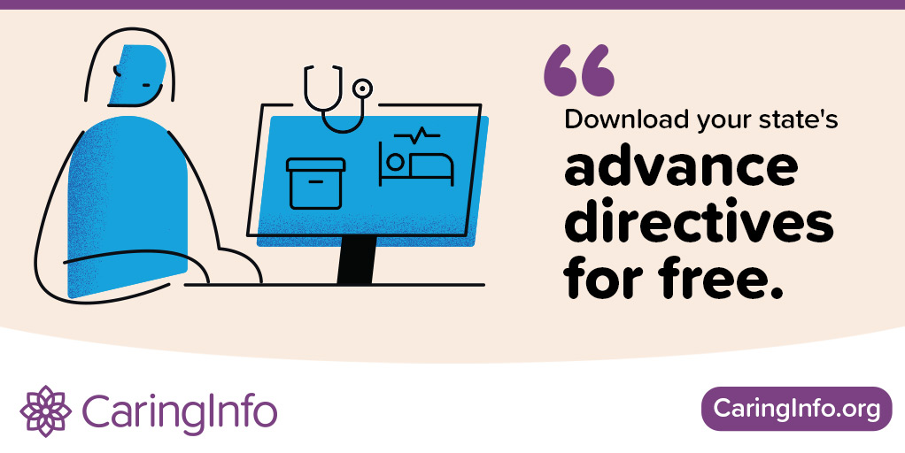 CaringInfo.org, a program of NHPCO, provides free resources to educate and empower patients and caregivers to make decisions about serious illness and end-of-life care and services. CaringInfo’s goal is that all people are making informed decisions about their care.