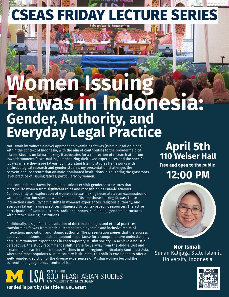 GETSEA_'s tweet image. Nor Ismah joins @UMCSEAS for a hybrid talk today on "Women Issuing #Fatwas in Indonesia: Gender, Authority &amp;amp; Everyday Legal Practice" - still time to get registered!

April 5 @ 12:00p (EST)
tinyurl.com/z8ajzzbc