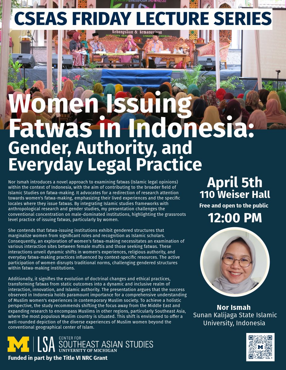 Nor Ismah joins @UMCSEAS for a hybrid talk today on 'Women Issuing #Fatwas in Indonesia: Gender, Authority & Everyday Legal Practice' - still time to get registered! April 5 @ 12:00p (EST) tinyurl.com/z8ajzzbc