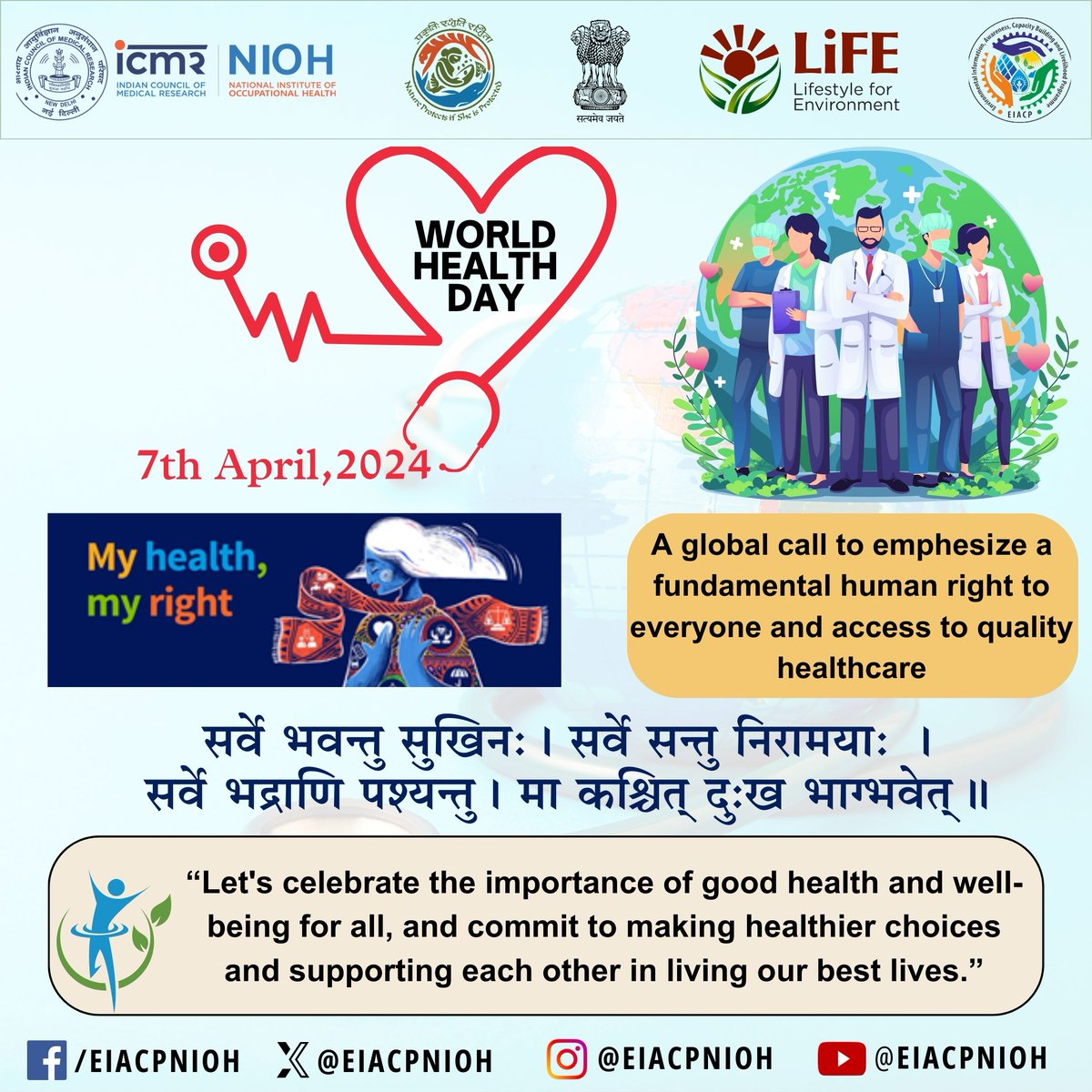 Let's celebrate the importance of good health and well-being for all, and commit to making healthier choices. @EIACPIndia @moefcc @icmrnioh @ICMRDELHI @GujHFWDept @MoHFW_INDIA #WorldHealthDay #MyHealthMyRight