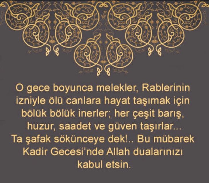 Kadir gecemiz mübarek olsun.