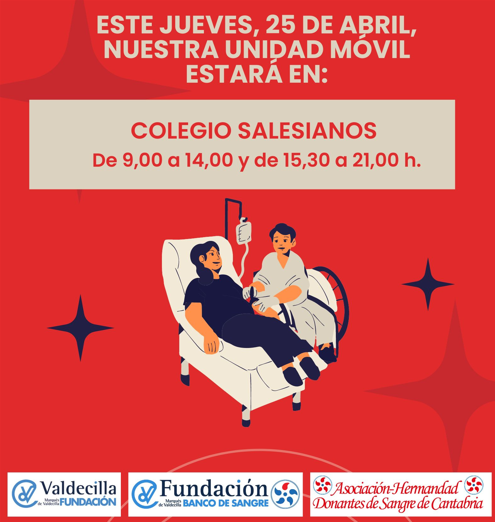 📅🚑Este jueves, 25 de abril, la unidad móvil del #BSTC estará👇 En el 🏘Colegio Salesianos en #Santander @salesianossantander #donasangre #donavida