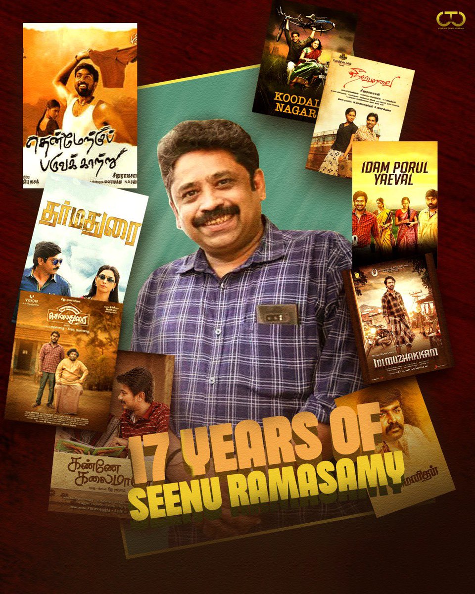 Congratulations to International / National award winning director / Tamil poet #SeenuRamasamy 🥰 @seenuramasamy 

சர்வதேச / தேசிய விருது பெற்ற இயக்குனர் / கவிஞர் சீனு ராமசாமிக்கு வாழ்த்துகள்.

#17YearsOfSeenuRamasamy 👑

#KoodalNagar #ThenmerkuParuvakatru #NeerParavai…