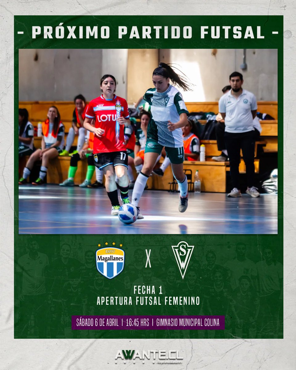 #Futsal • Próximo partido ➖Futsal Femenino🇳🇬 ⚽️vs Magallanes/ Fecha 1- Apertura Futsal Femenino. 📆Sábado 6 de abril/ 16:45 hrs 📍Gimnasio Municipal Colina ¡A comenzar de la mejor forma, Decanas!💚 #VamosWanderers 🇳🇬