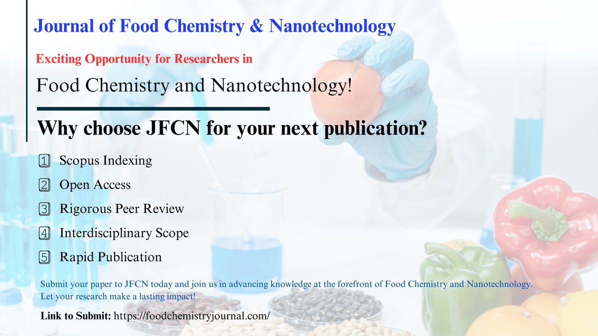 JFoodChem's tweet photo. 🔬📢 Join Us in Sharing Your Expertise in Food Chemistry and Nanotechnology!📢🔬
🔬Share your manuscript, research, or personal insights and witness your contributions being published!📚✨
🚀Let's amplify the impact of our collective efforts!📣 https://t.co/TGsGFzRG6N