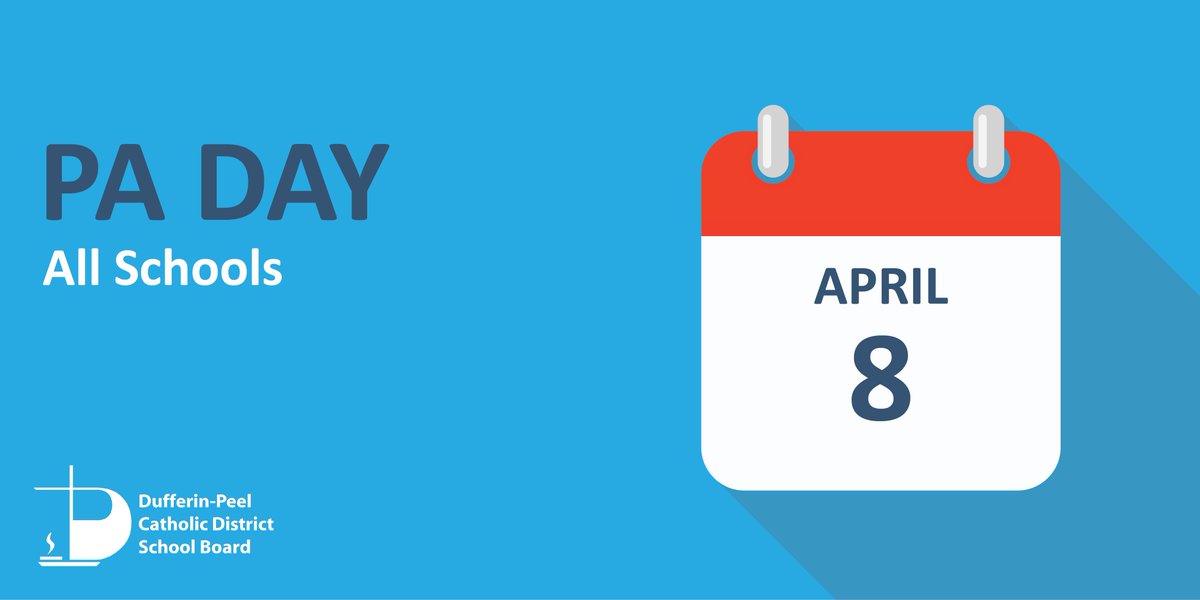 REMINDER: Monday, April 8 is a PA Day for all DPCDSB schools. 

📅School Year Calendar: dpcdsb.info/SchoolYearCale…