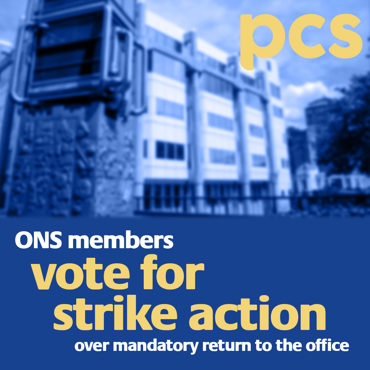 In a ballot that closed yesterday, #PCS members at the Office for National Statistics (ONS) have voted by 73% to take strike action over the imposed policy of a 40% return to the office. pcs.org.uk/news-events/ne…