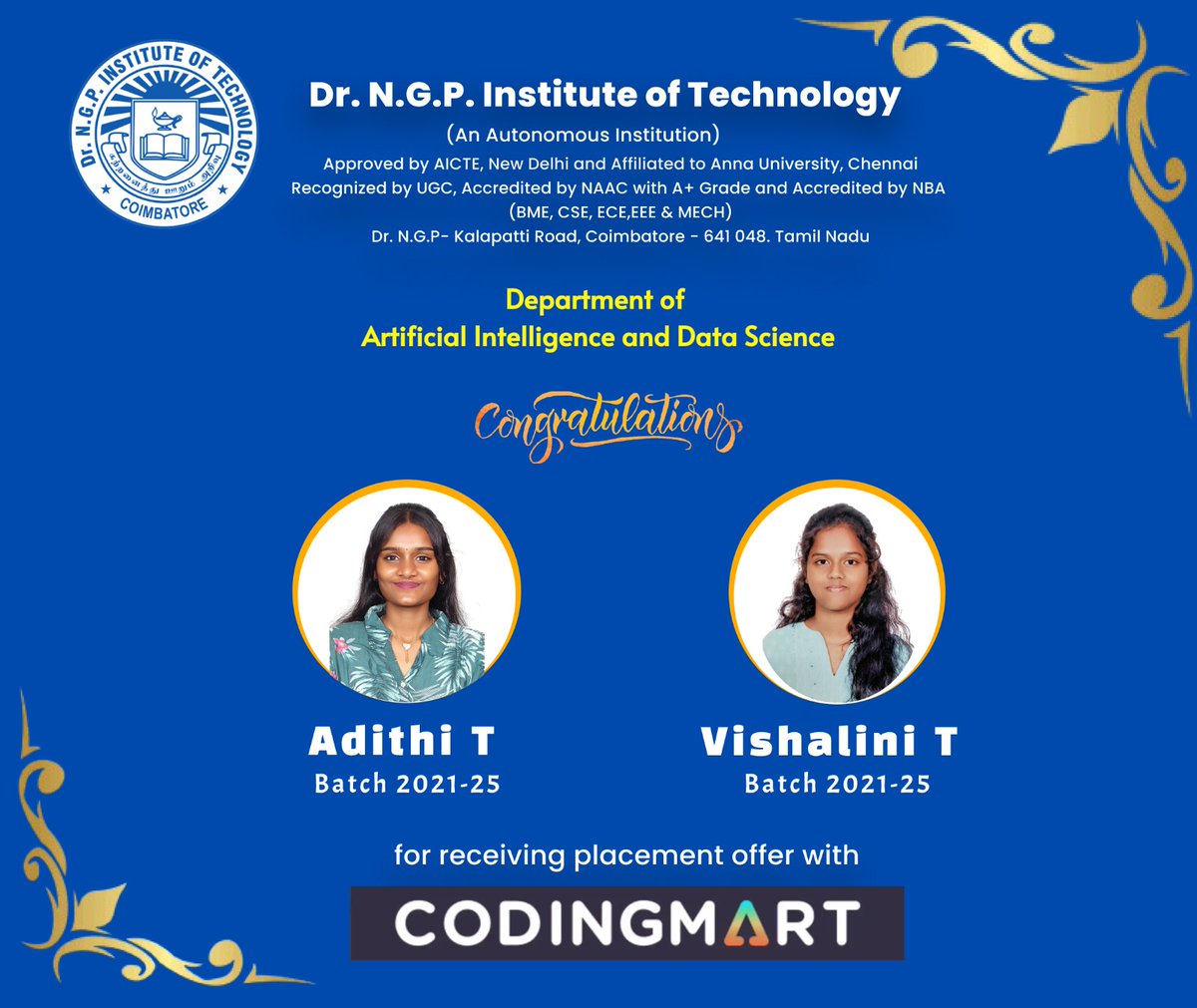 rk_vivekha's tweet image. Department of Artificial Intelligence and Data Science, Dr NGP Institute of Technology (An Autonomous Institution) is proudly sharing that their First Batch students opened their accounts in Placement.

Many Congratulations to the Selects of Codingmart Technologies.