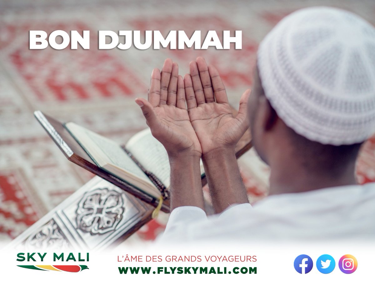 En ce dernier vendredi du mois de ramadan, nous souhaitons à toute la Umma un bon Jummah ! Qu'Allah (swt) accepte nos prières et Doua'a. #SkyMali #lacompagniequinousrapproche #Jummah