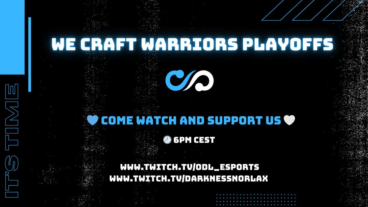 odl_esports's tweet image. 🎮 IT'S TIME FOR PLAYOFFS 🎮

Our boys will be playing in the @WeCraftWarriors Tier 2 Playoffs tonight!

Come watch and cheer them on at 6pm CEST over at Twitch. We will be doing a watch party at: twitch.tv/odl_esports or watch from a player pov at: twitch.tv/darknessnorlax