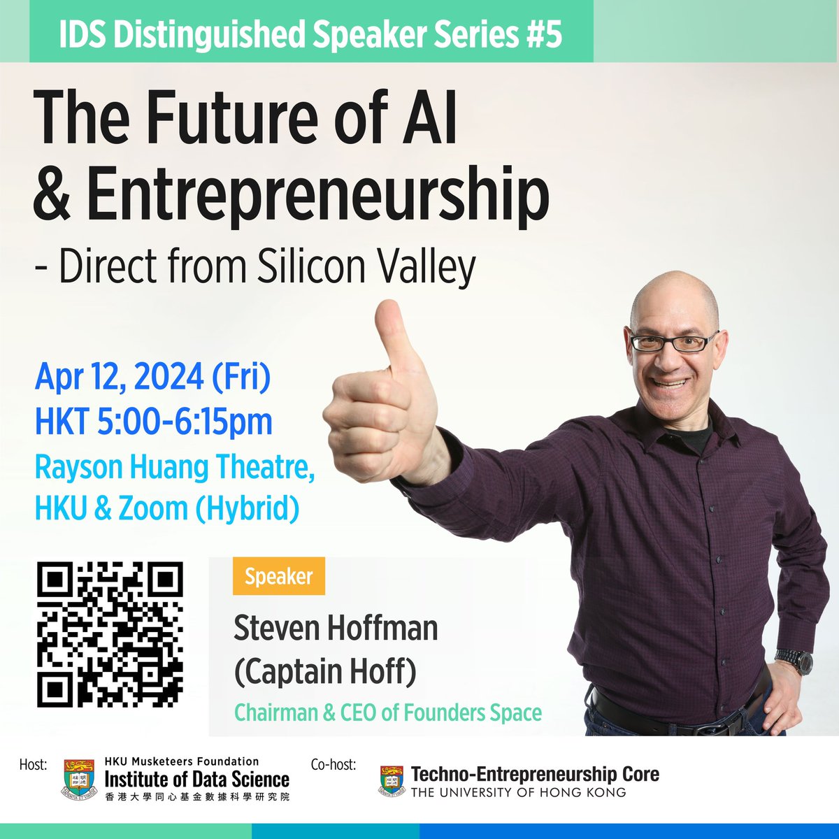 【Event Alert🎉🙌🏻】IDS Distinguished Speaker Series #5 – by Captain Hoff, CEO of Founders Space @ April 12, 2024, 5pm Join IDS and HKU TEC for the hybrid talk in HKU. 👉🏻 Registration: datascience.hku.hk/seminar20240412 Don’t miss the chance!🤓 #HKU #hkudatascience