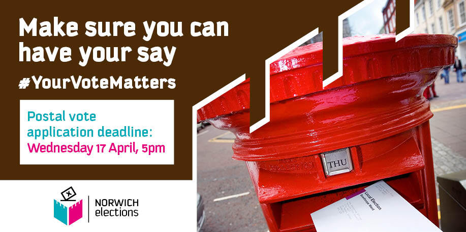 How will you be voting this May? There will be local elections in Norwich on 2 May. You can still apply for a postal vote, but time is running out. 📫 📫 The postal vote deadline is Wednesday 17 April, 5pm. Apply at gov.uk/apply-postal-v…