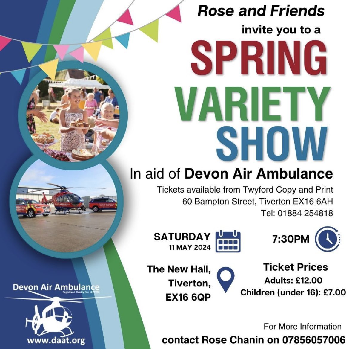 Save the date for the amazing Spring Variety Show hosted by Rose and Friends in aid of Devon Air Ambulance on Saturday 11th May! Both adults and children are invited to experience the wonderful dance, music and specialist acts that will be performing!