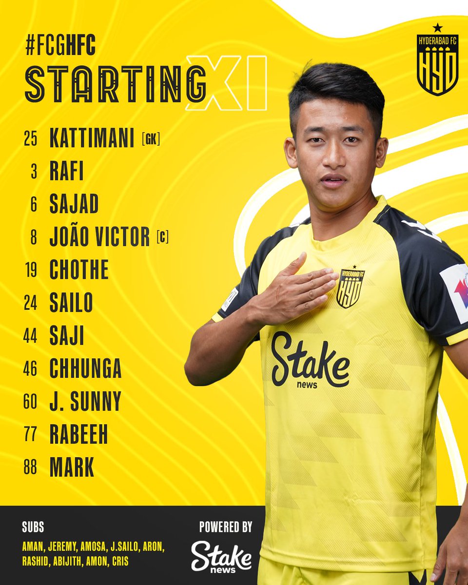 🤩 Here is your Hyderabad FC Starting XI to face the Gaurs, presented by @stakenewsindia! #FCGHFC #ISL10 #TheNawabs 💛🖤
