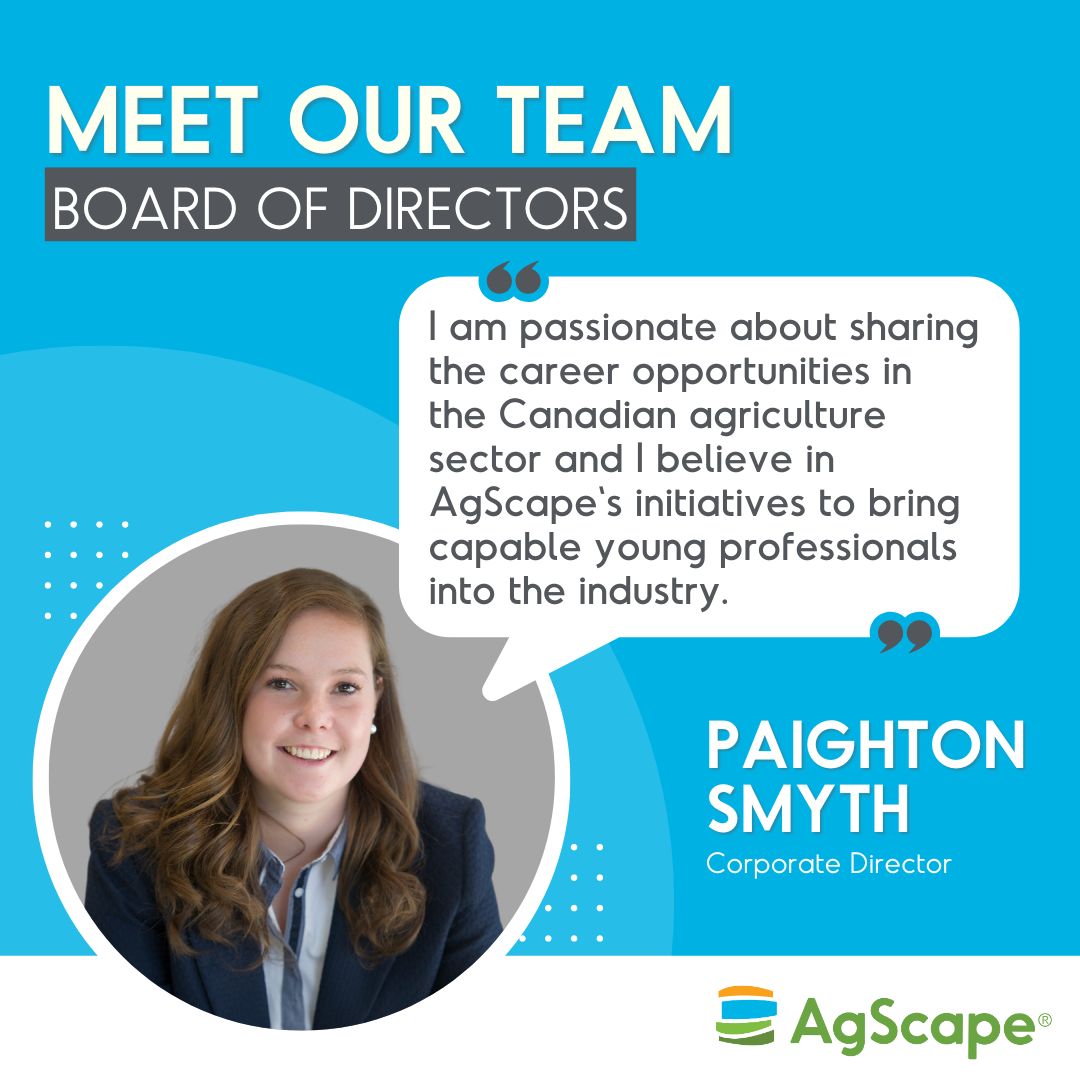 Meet Paighton Smyth! Paighton brings skills in marketing strategies to support agri-food industry engagement and a passion for agriculture and the Canadian food system as a Corporate Director on the AgScape Board of Directors. agscape.ca/board #TheAgScapeTeam #AgEducation